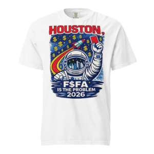houston, f$fa is the problem t-shirt